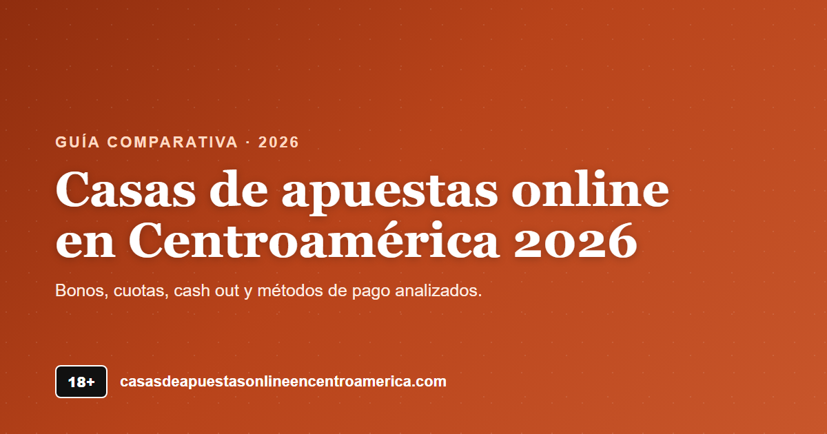 Casas de apuestas online en Centroamérica